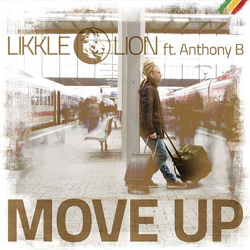 Likkle Lion - Move Up (Single)